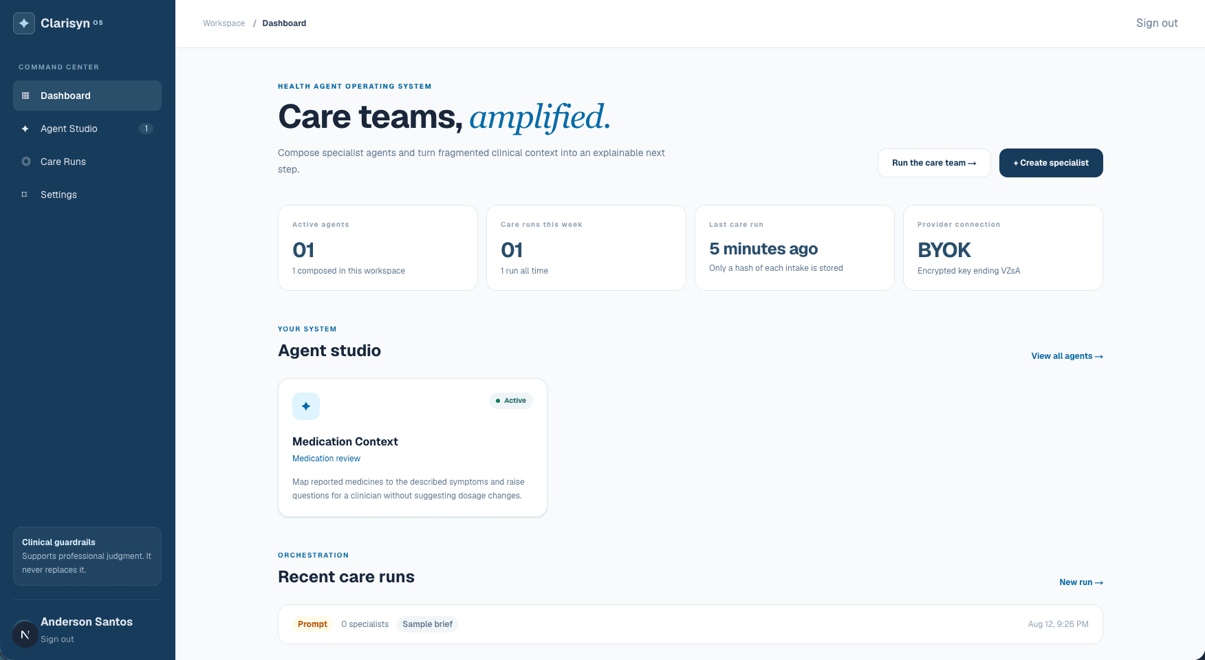 ClarisynOS workspace dashboard with live agent and care run stats